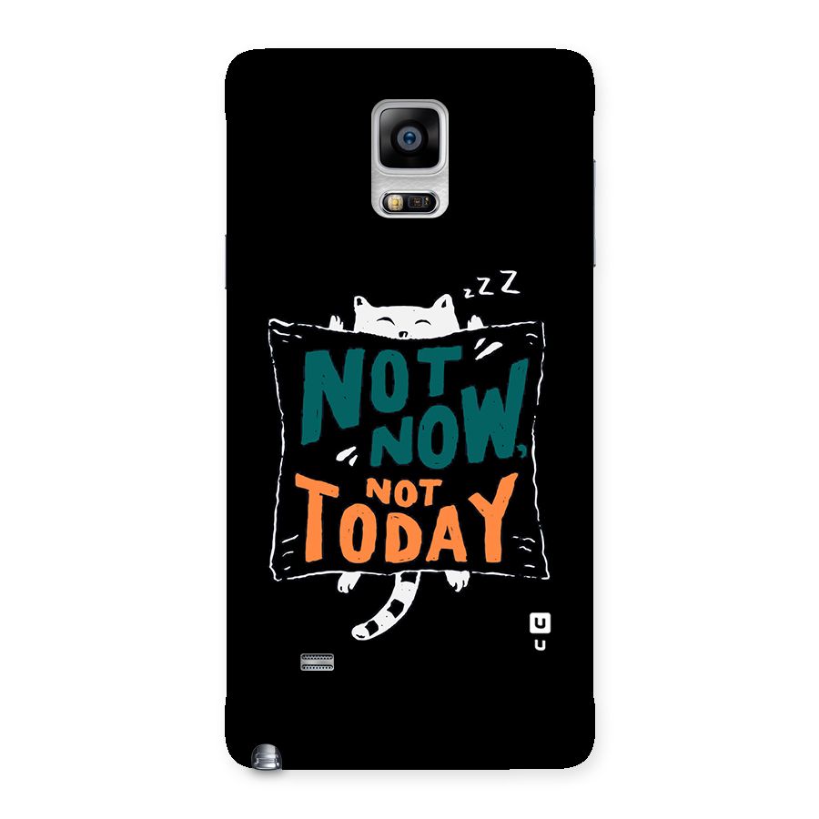 Lazy Cat Not Today Back Case for Galaxy Note 4