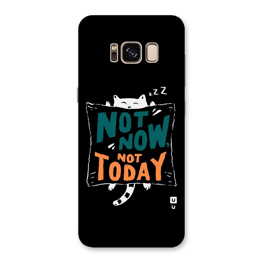 Lazy Cat Not Today Back Case for Galaxy S8