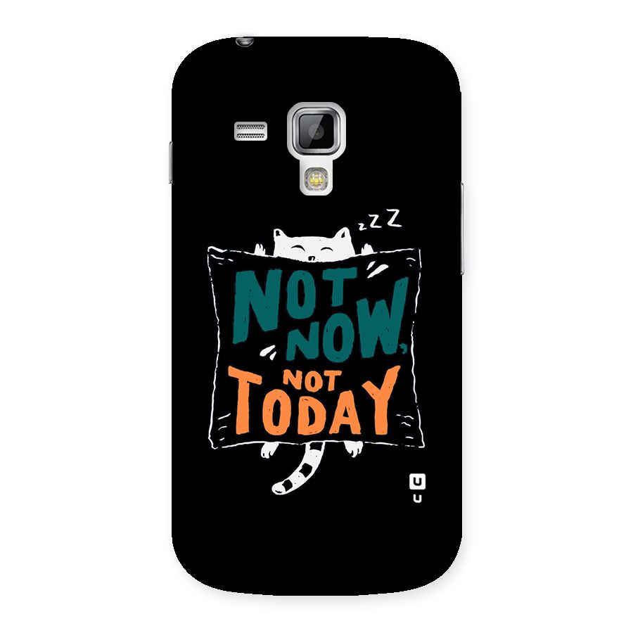 Lazy Cat Not Today Back Case for Galaxy S Duos
