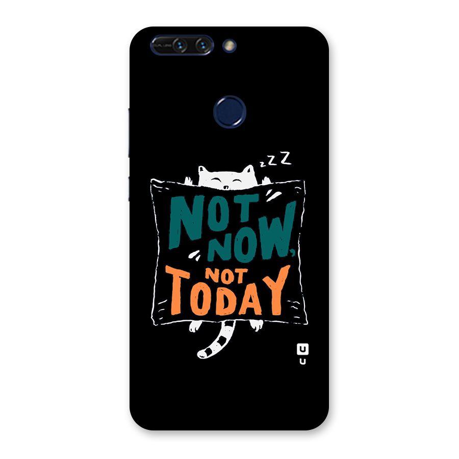 Lazy Cat Not Today Back Case for Honor 8 Pro