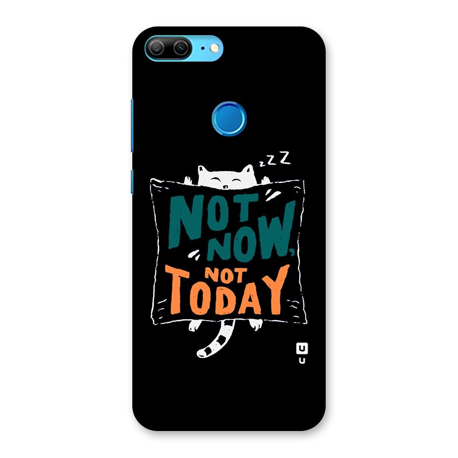 Lazy Cat Not Today Back Case for Honor 9 Lite