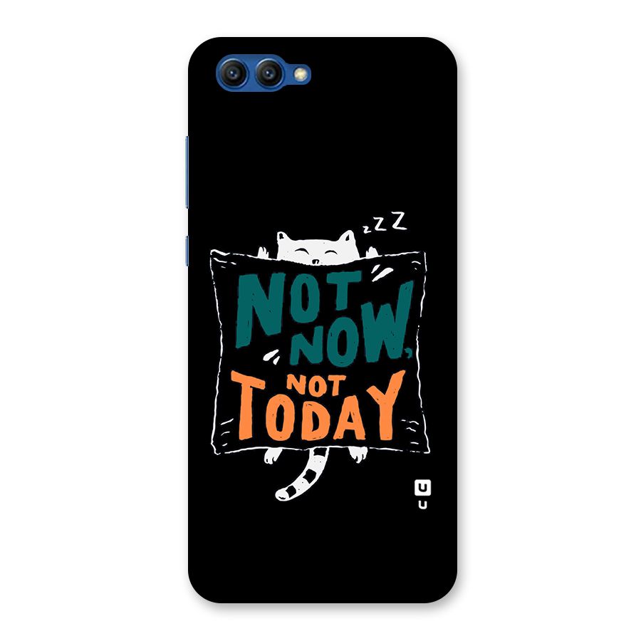 Lazy Cat Not Today Back Case for Honor View 10