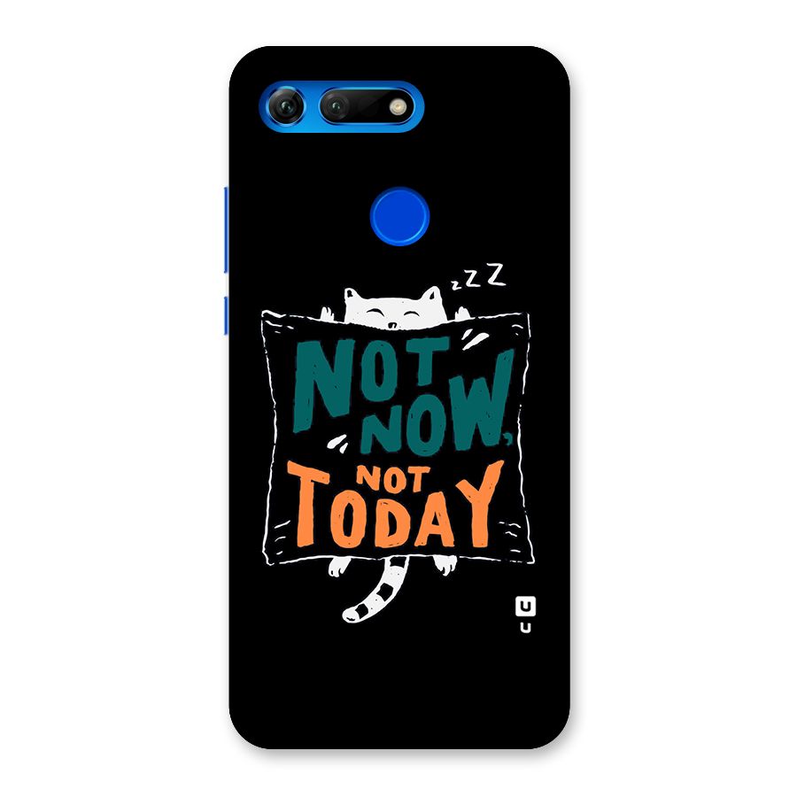 Lazy Cat Not Today Back Case for Honor View 20