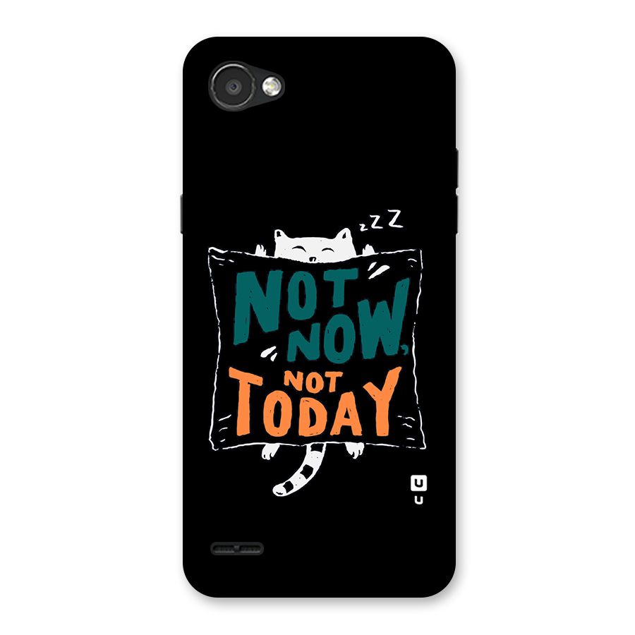 Lazy Cat Not Today Back Case for LG Q6