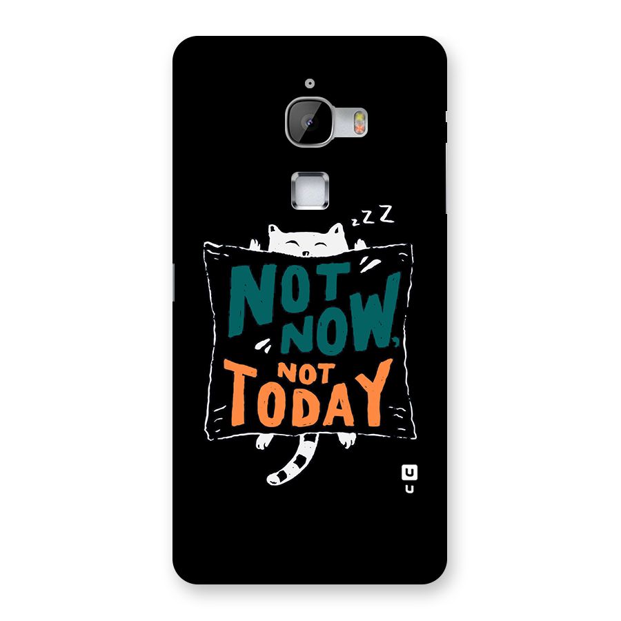 Lazy Cat Not Today Back Case for LeTv Le Max
