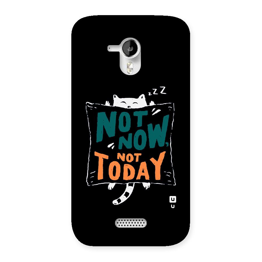 Lazy Cat Not Today Back Case for Micromax Canvas HD A116