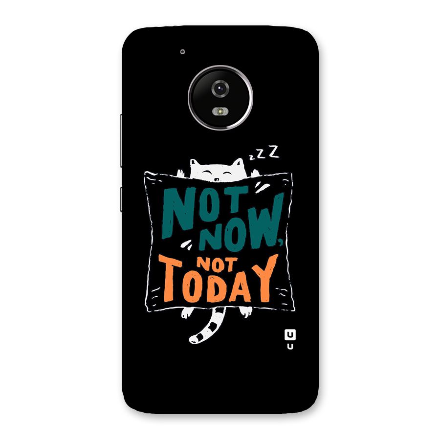 Lazy Cat Not Today Back Case for Moto G5