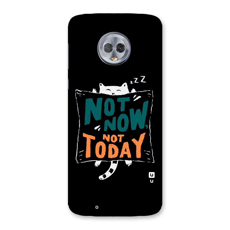 Lazy Cat Not Today Back Case for Moto G6