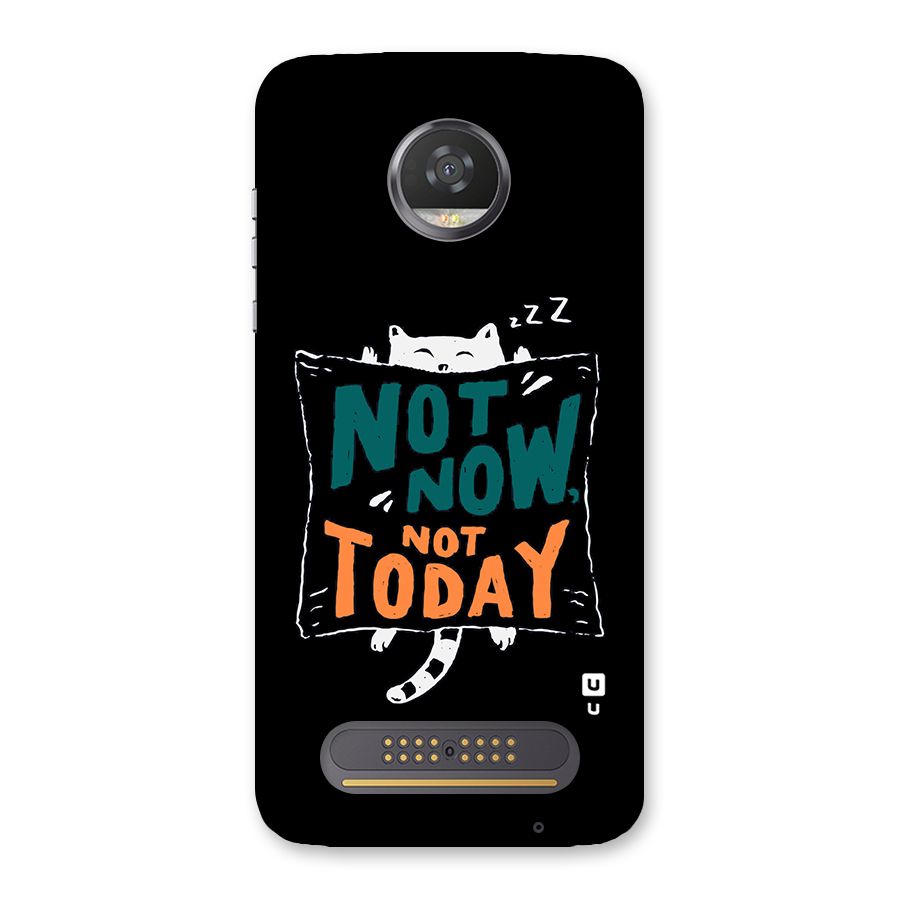 Lazy Cat Not Today Back Case for Moto Z2 Play