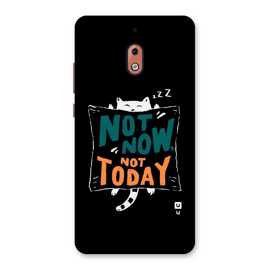 Lazy Cat Not Today Back Case for Nokia 2.1