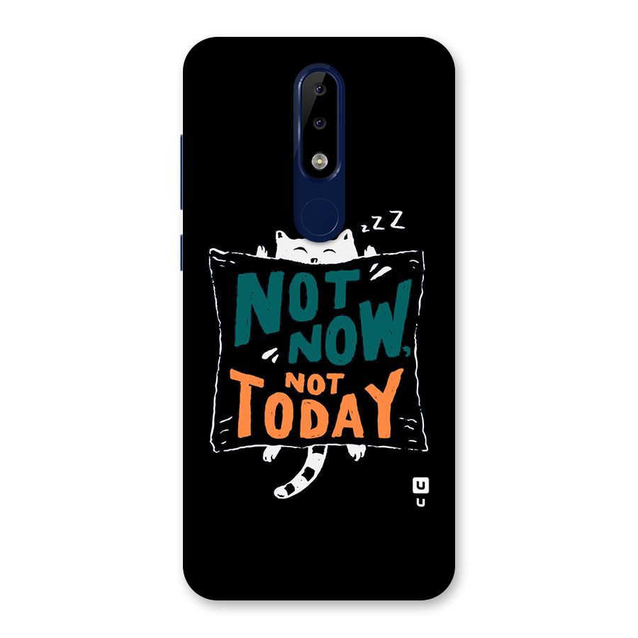 Lazy Cat Not Today Back Case for Nokia 5.1 Plus