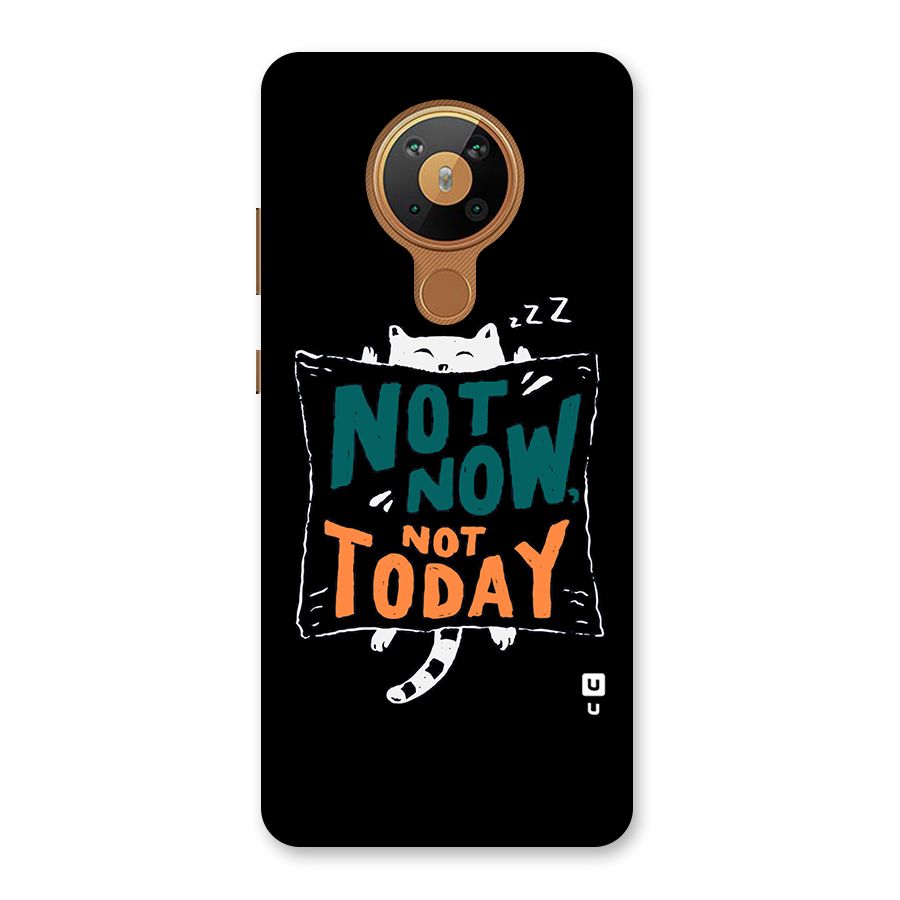 Lazy Cat Not Today Back Case for Nokia 5.3