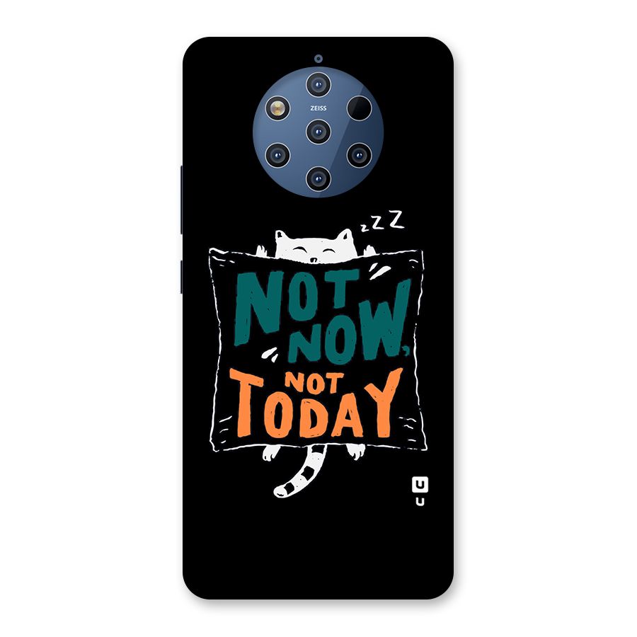 Lazy Cat Not Today Back Case for Nokia 9 PureView