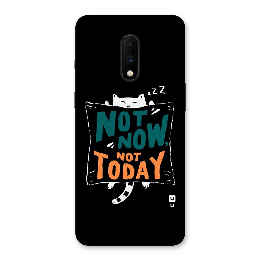 Lazy Cat Not Today Back Case for OnePlus 7