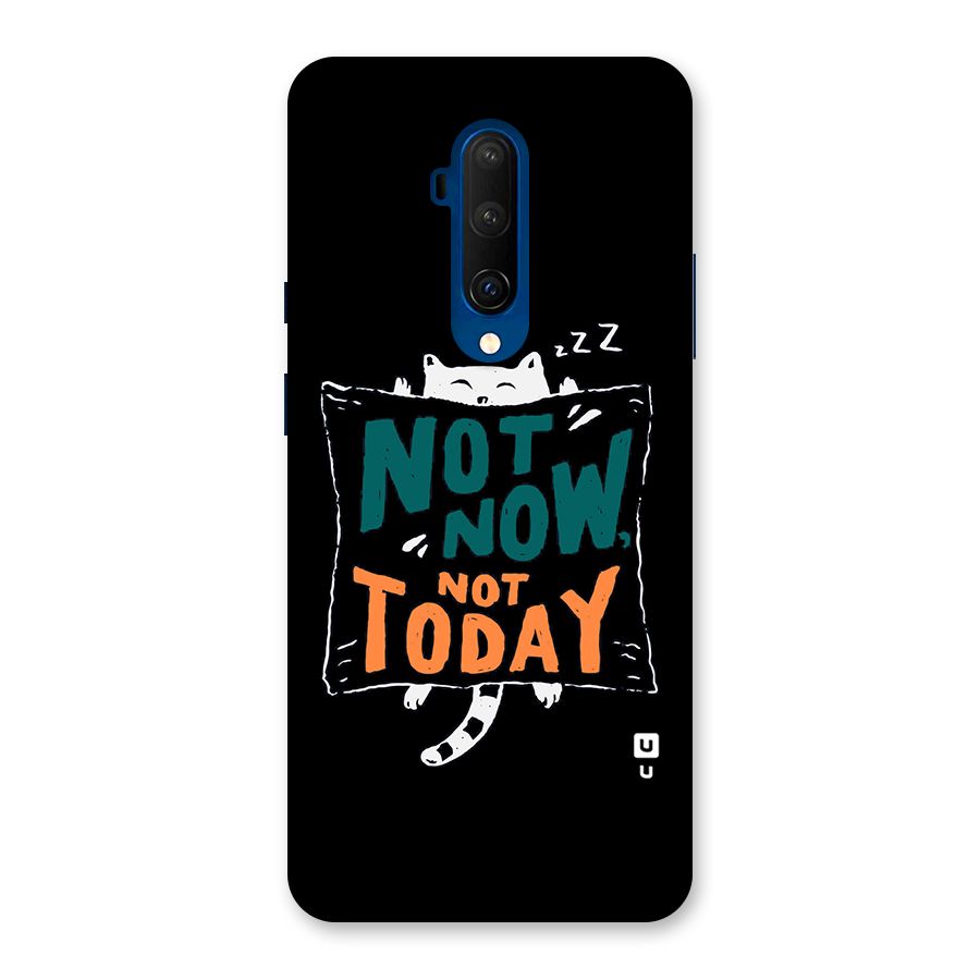 Lazy Cat Not Today Back Case for OnePlus 7T Pro