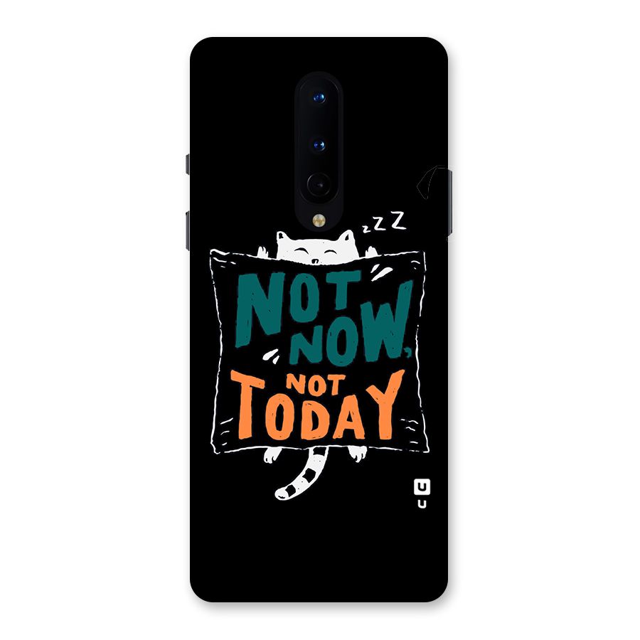 Lazy Cat Not Today Back Case for OnePlus 8