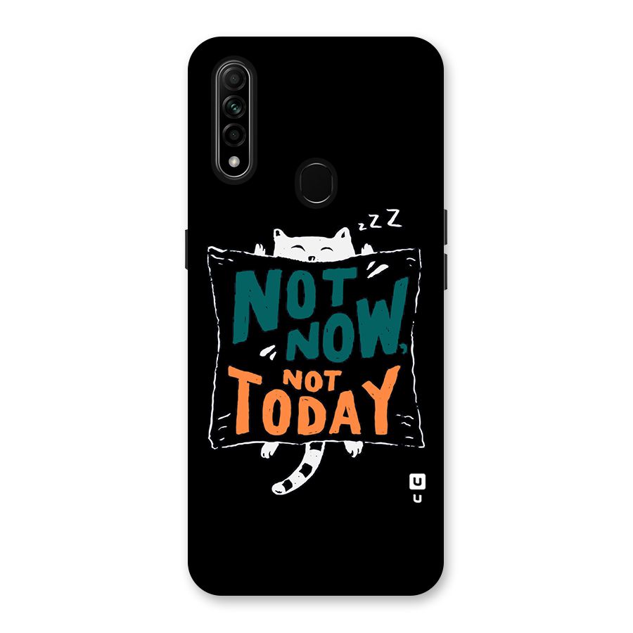 Lazy Cat Not Today Back Case for Oppo A31
