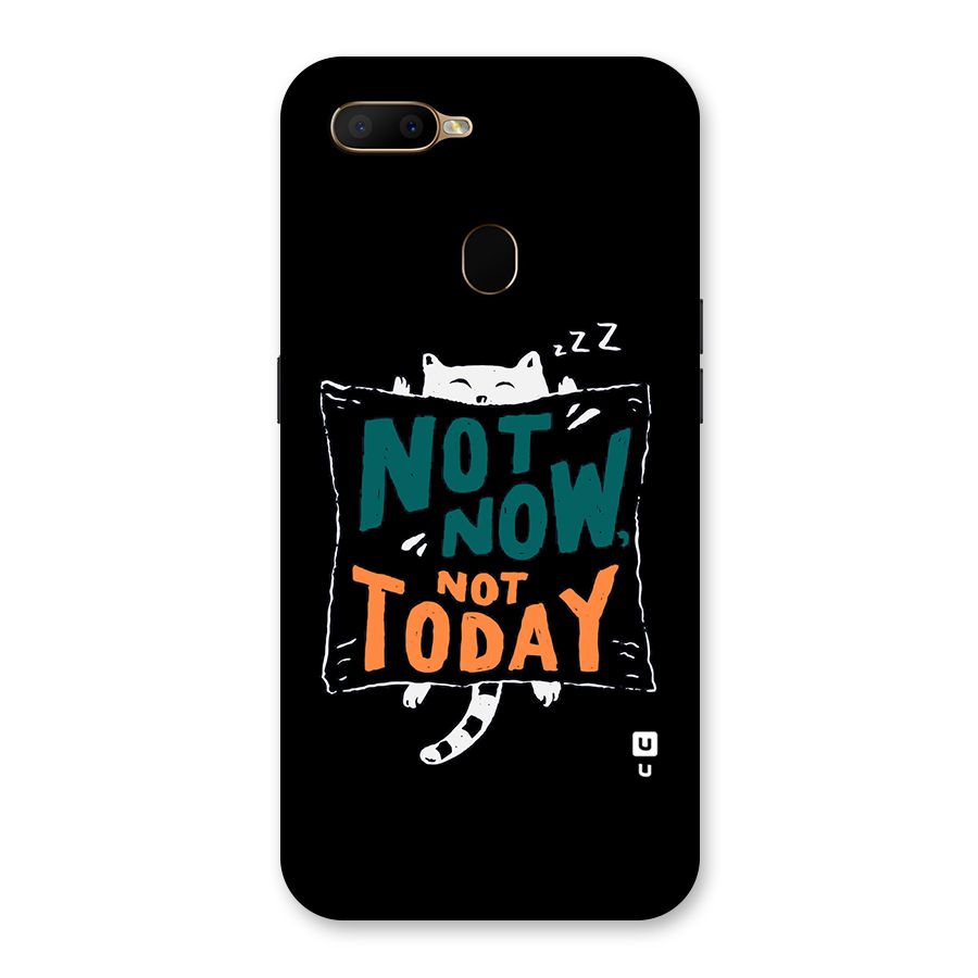 Lazy Cat Not Today Back Case for Oppo A5s