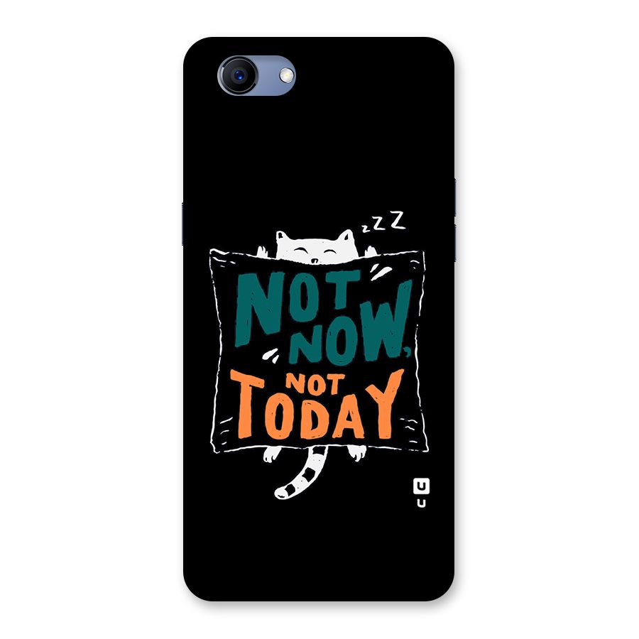 Lazy Cat Not Today Back Case for Oppo Realme 1