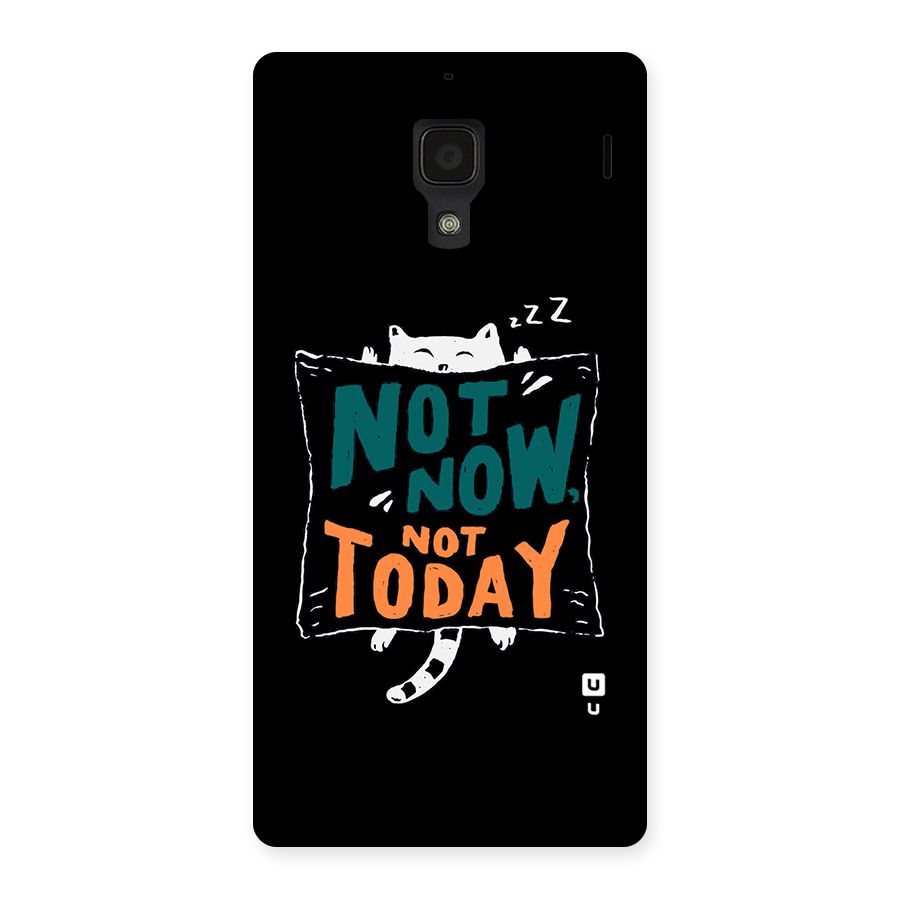 Lazy Cat Not Today Back Case for Redmi 1S