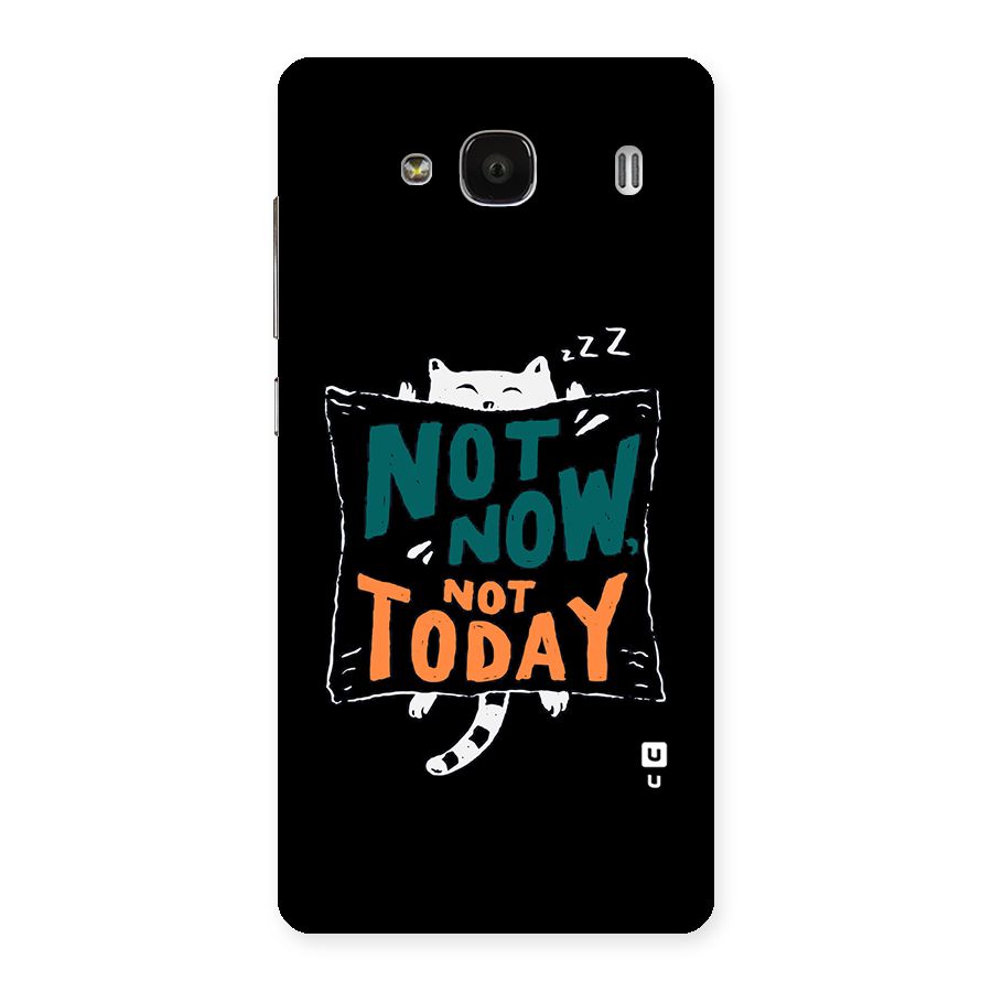 Lazy Cat Not Today Back Case for Redmi 2s