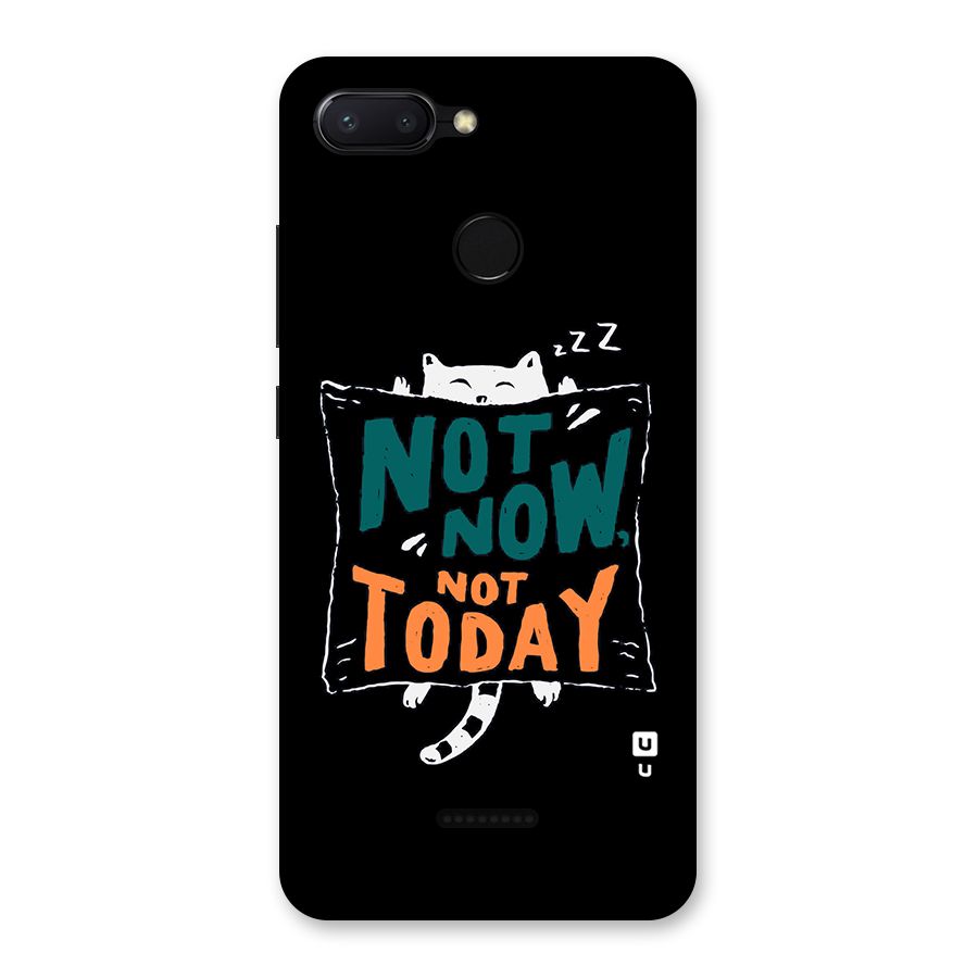 Lazy Cat Not Today Back Case for Redmi 6