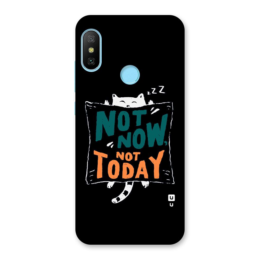 Lazy Cat Not Today Back Case for Redmi 6 Pro