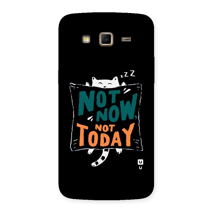 Lazy Cat Not Today Back Case for Samsung Galaxy Grand 2