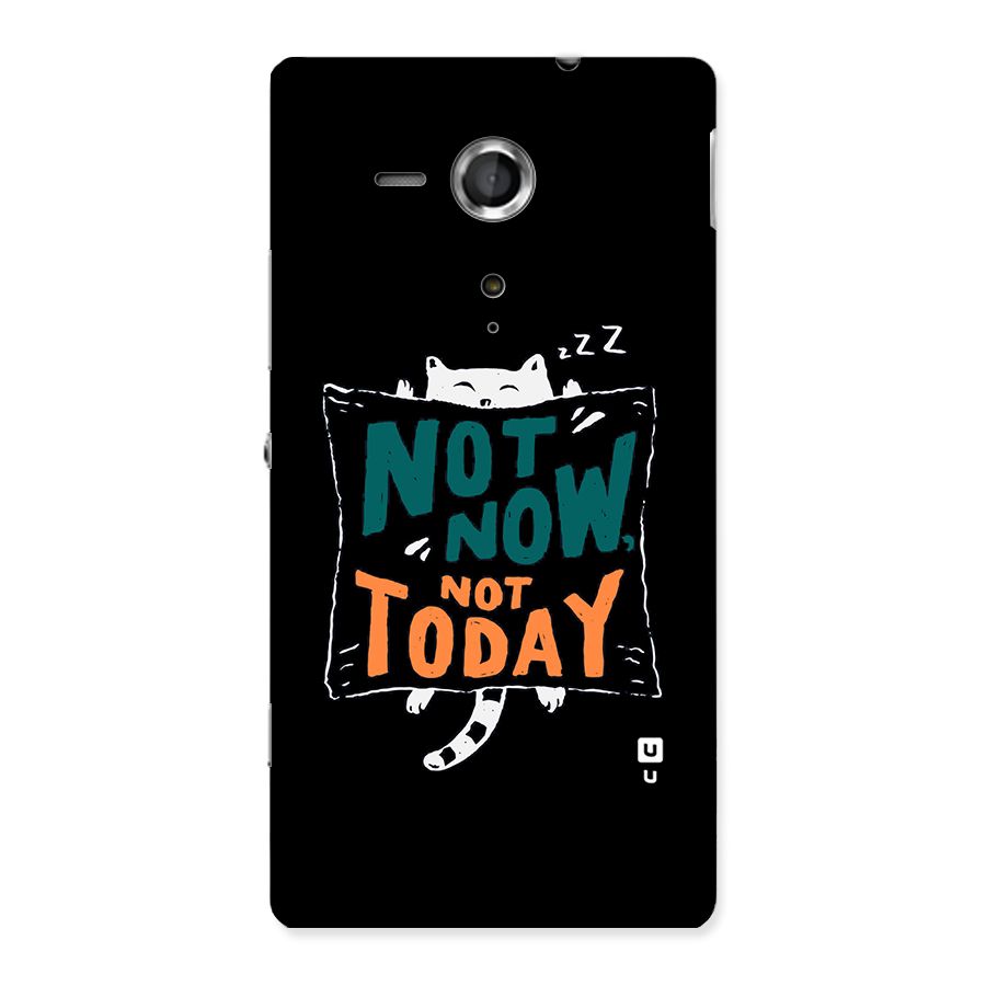 Lazy Cat Not Today Back Case for Sony Xperia SP