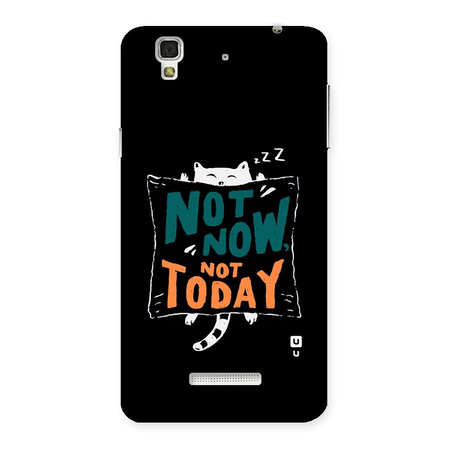 Lazy Cat Not Today Back Case for Yu Yureka