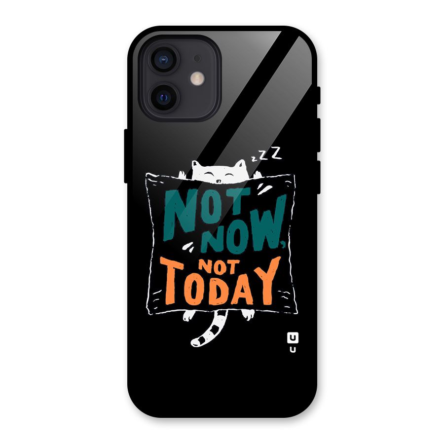 Lazy Cat Not Today Glass Back Case for iPhone 12
