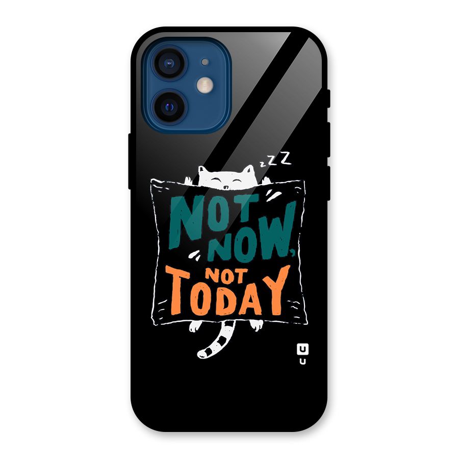 Lazy Cat Not Today Glass Back Case for iPhone 12 Mini