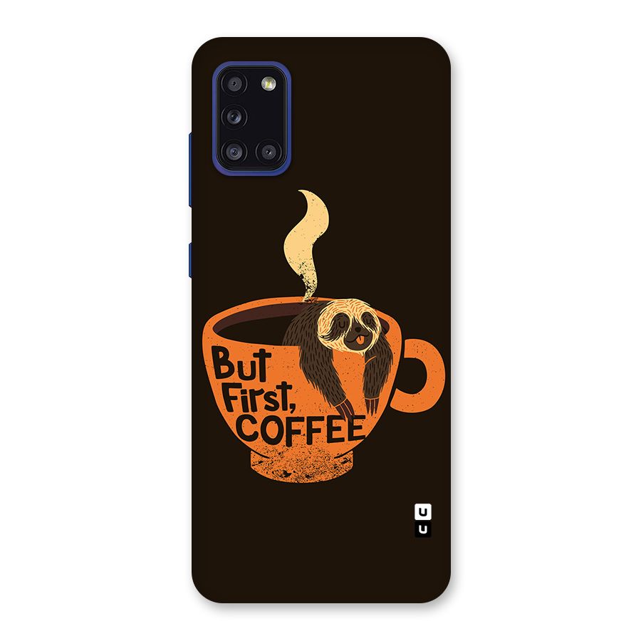 Lazy Coffee Back Case for Galaxy A31