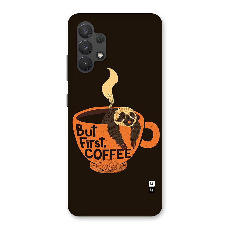 Lazy Coffee Back Case for Galaxy A32