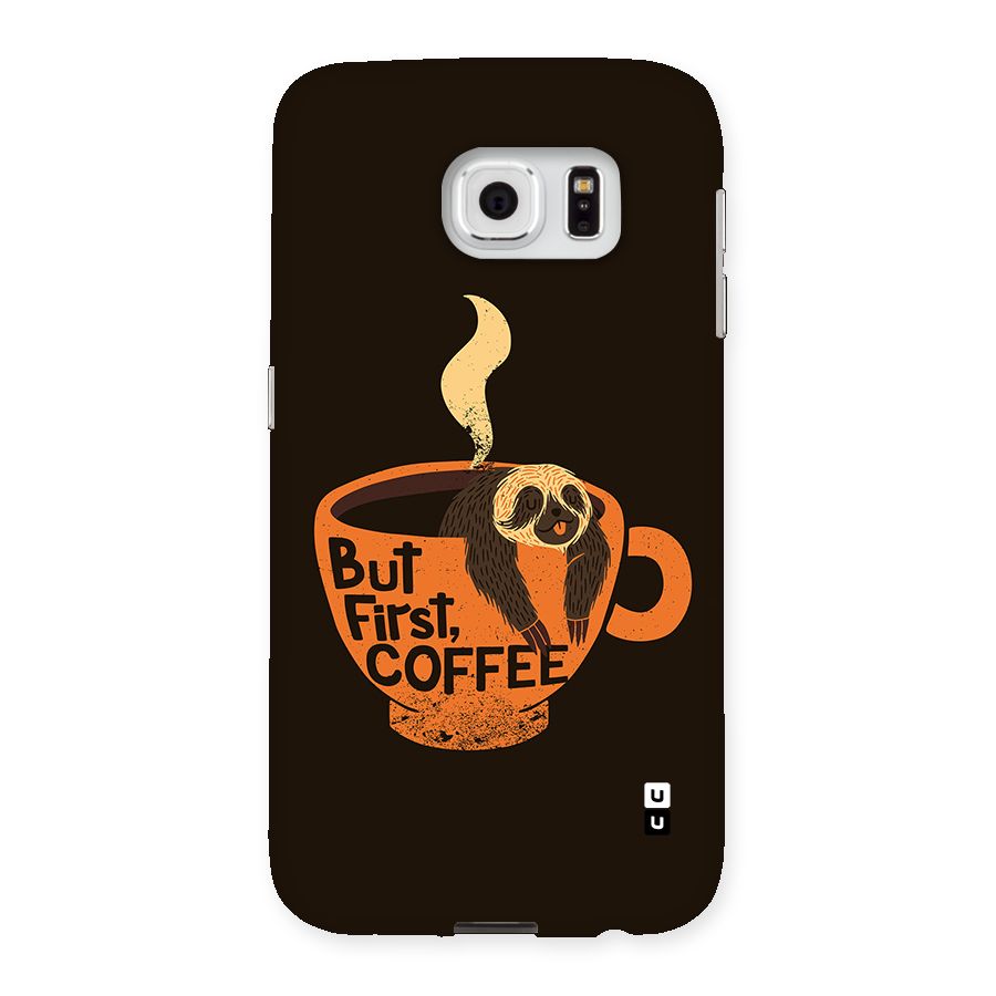 Lazy Coffee Back Case for Galaxy S6
