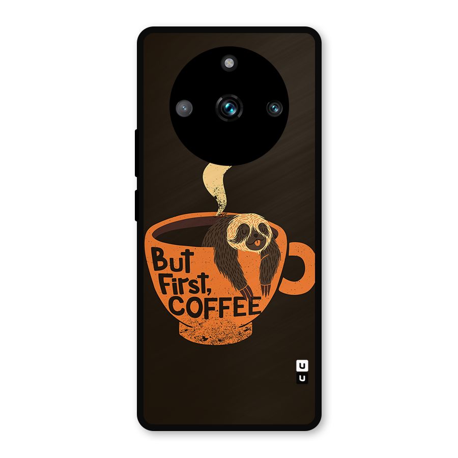 Lazy Coffee Metal Back Case for Realme 11 Pro