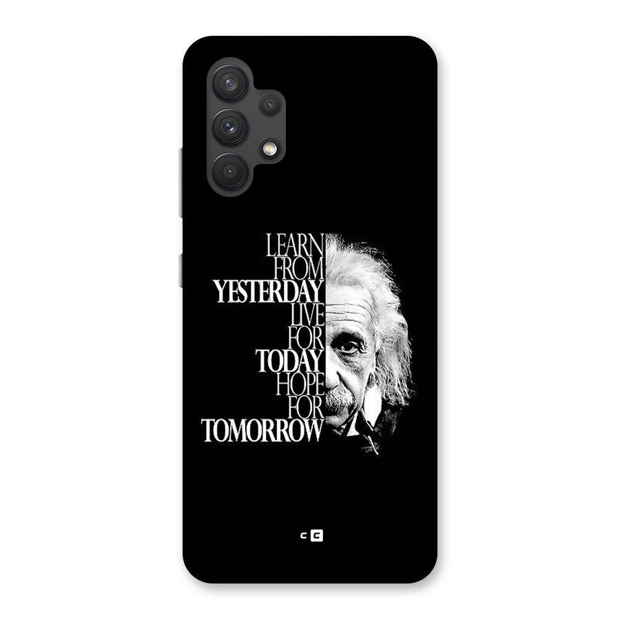 Learn From Yesterday Back Case for Galaxy A32