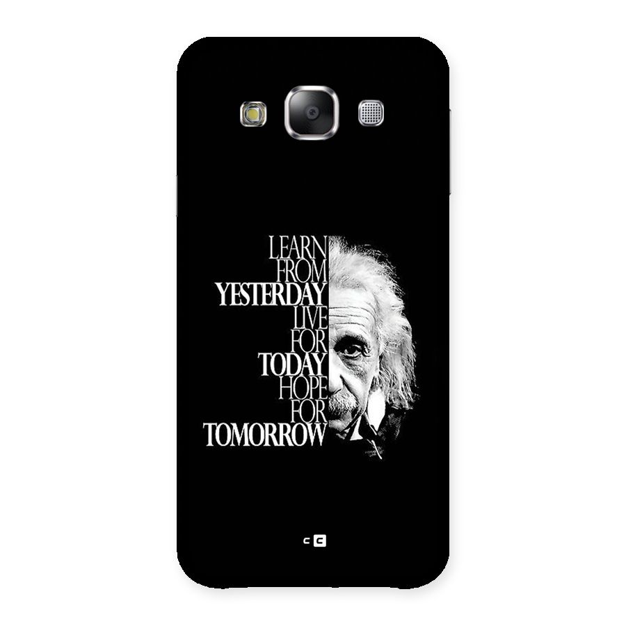 Learn From Yesterday Back Case for Galaxy E5