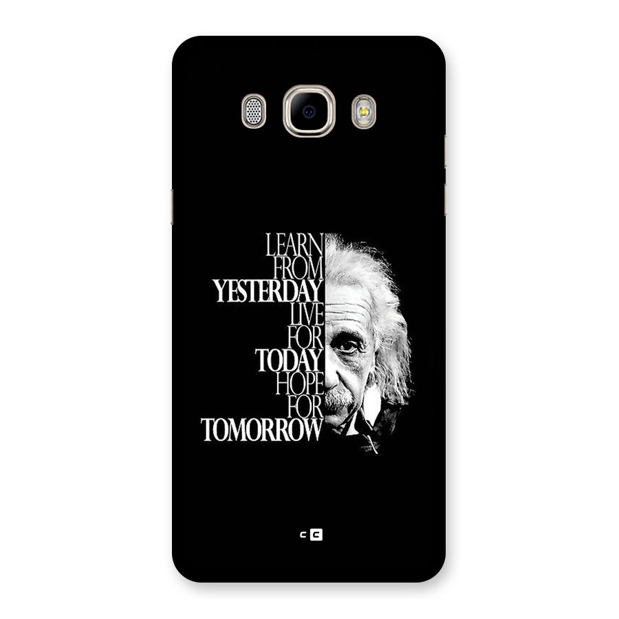 Learn From Yesterday Back Case for Galaxy J7 2016