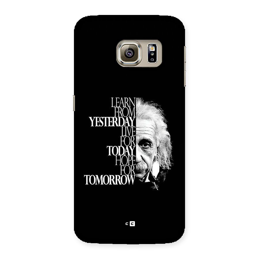 Learn From Yesterday Back Case for Galaxy S6 edge