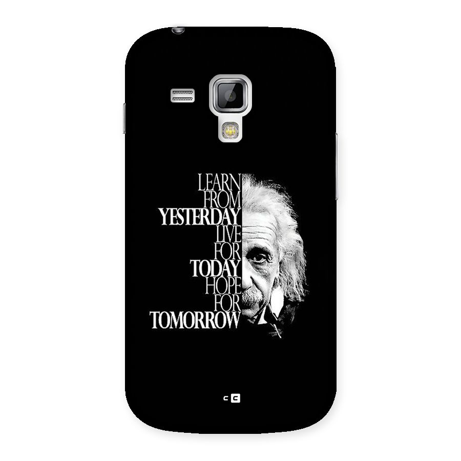 Learn From Yesterday Back Case for Galaxy S Duos