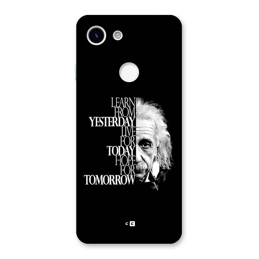 Learn From Yesterday Back Case for Google Pixel 3