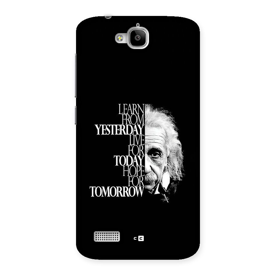 Learn From Yesterday Back Case for Honor Holly