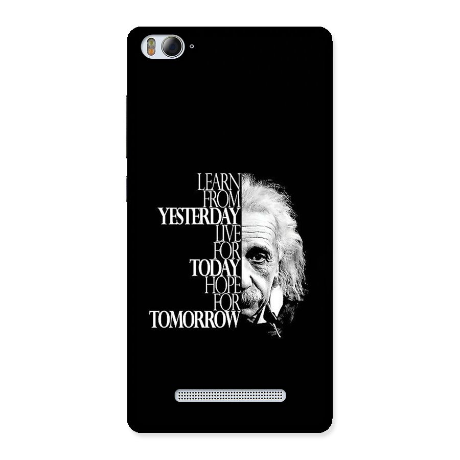 Learn From Yesterday Back Case for Mi4i