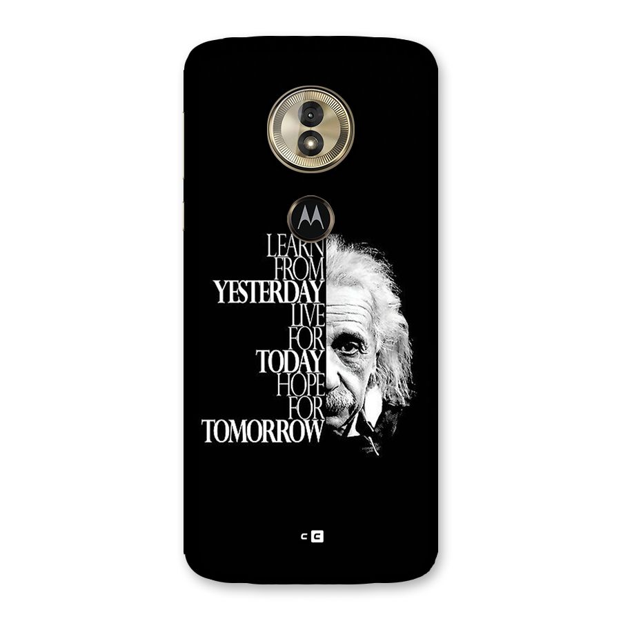Learn From Yesterday Back Case for Moto G6 Play