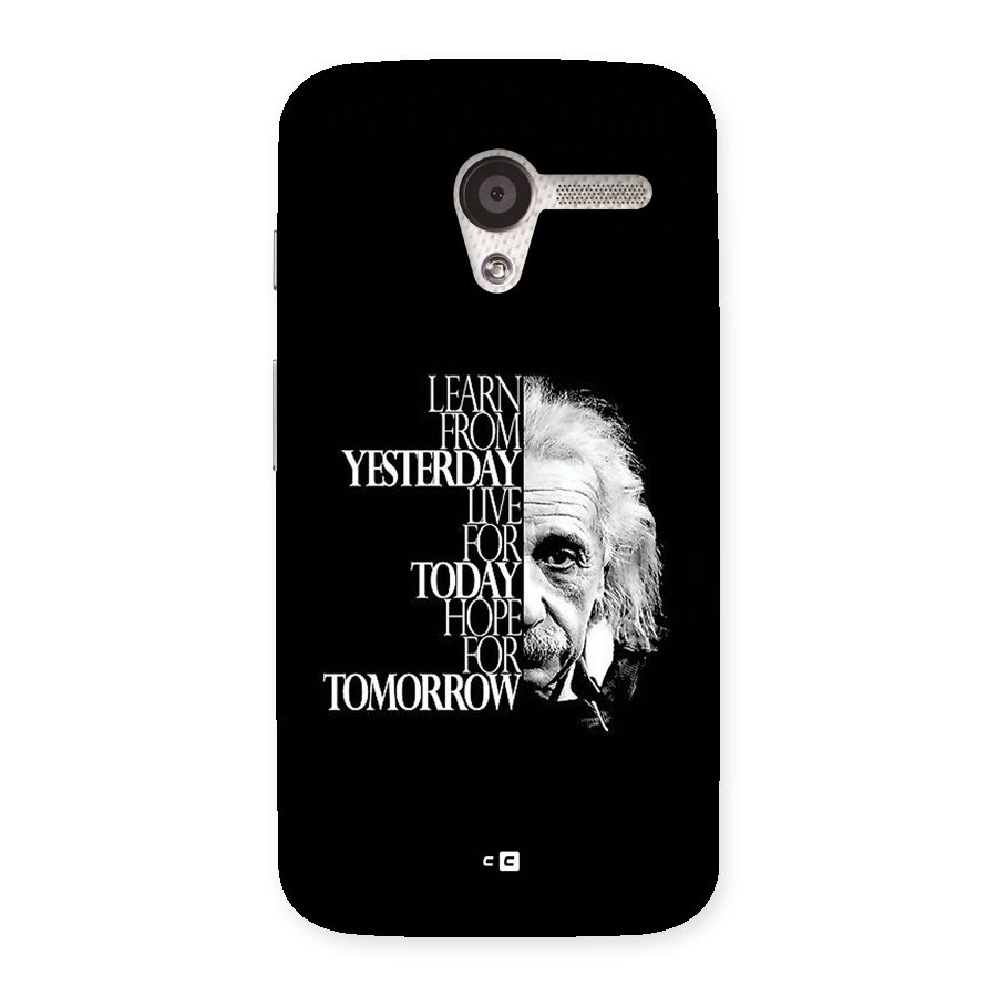 Learn From Yesterday Back Case for Moto X