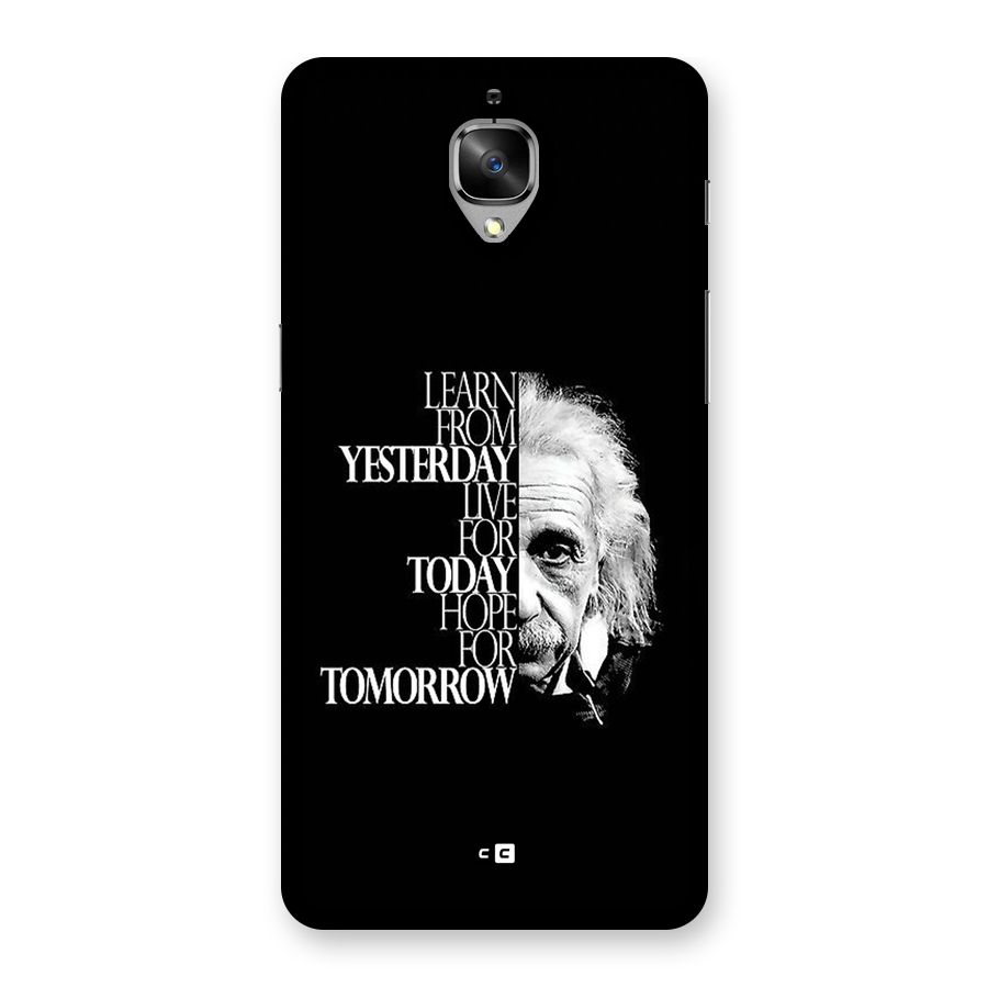 Learn From Yesterday Back Case for OnePlus 3T