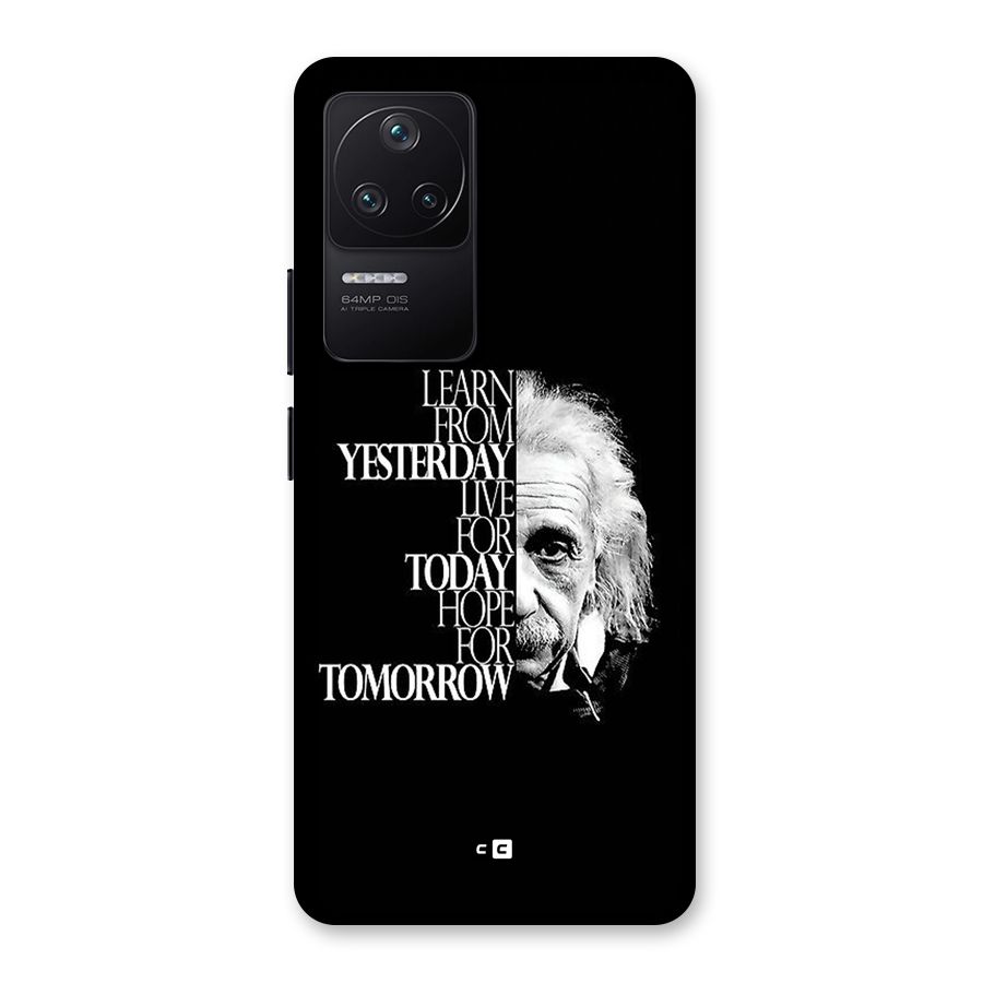 Learn From Yesterday Back Case for Poco F4 5G
