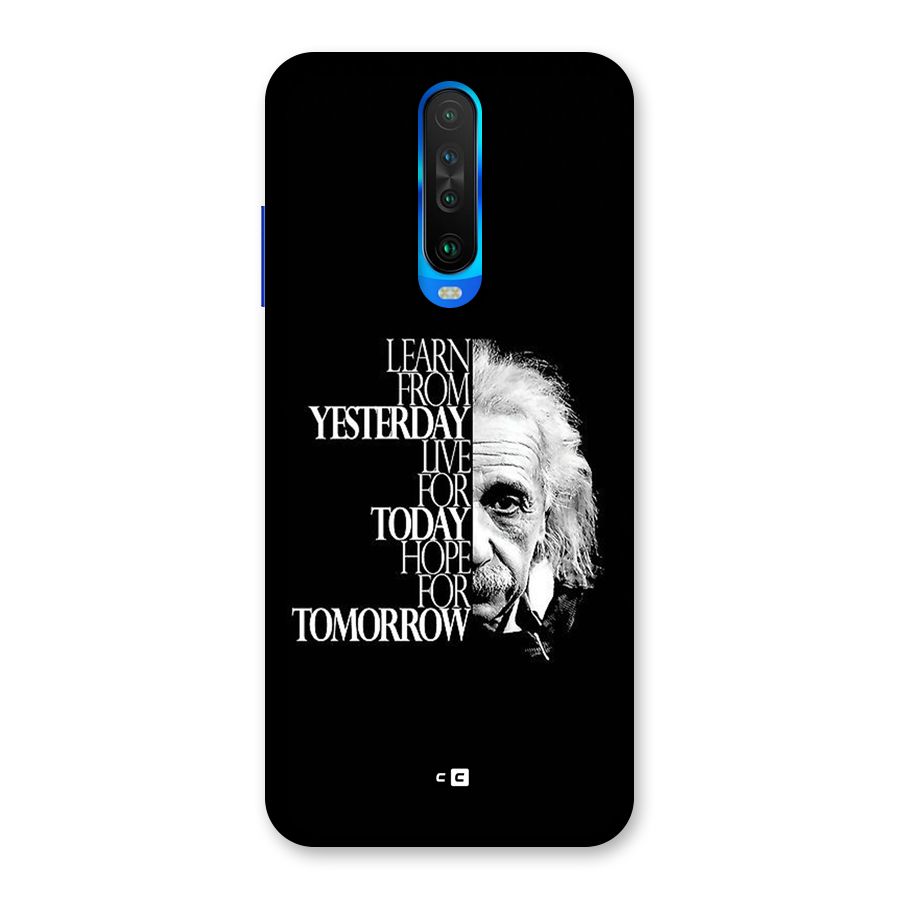 Learn From Yesterday Back Case for Poco X2