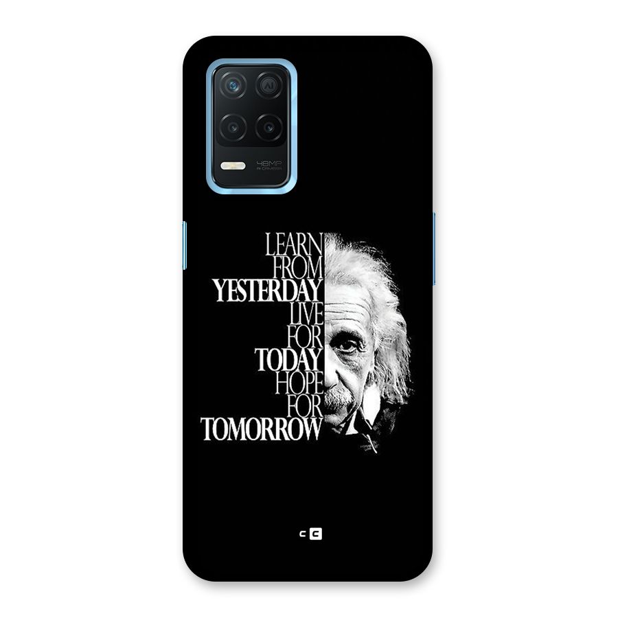 Learn From Yesterday Back Case for Realme 8 5G